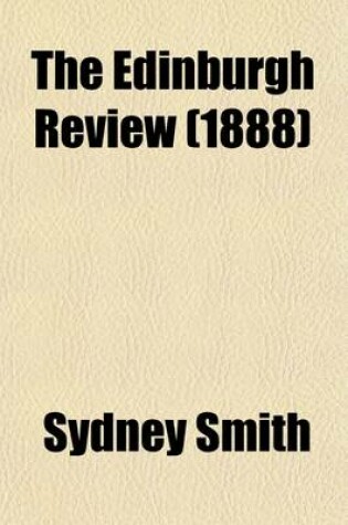 The Edinburgh Review (168); or Critical Journal