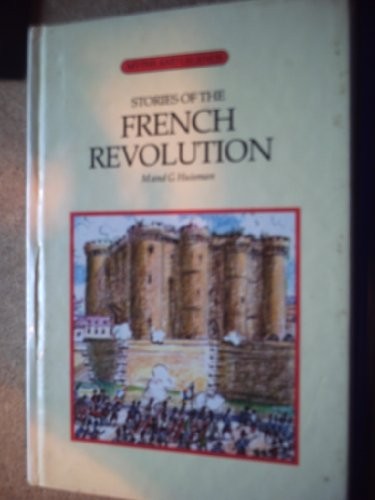 Stories of the French Revolution
