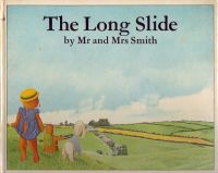 The Long Slide