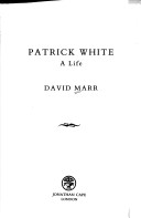 Patrick White: A Life