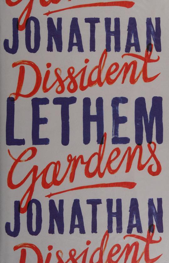 Dissident Gardens