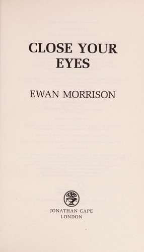 Close Your Eyes