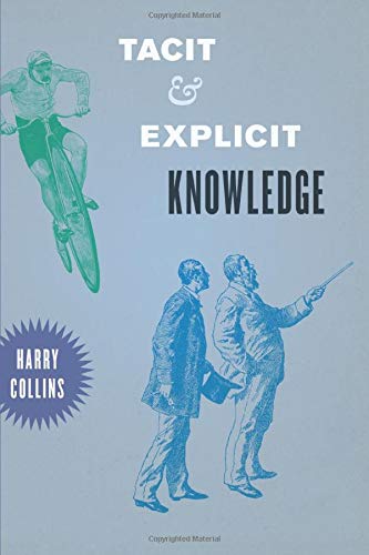 Tacit And Explicit Knowledge