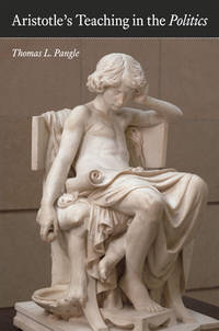 Aristotle'S Teaching In The "Politics"