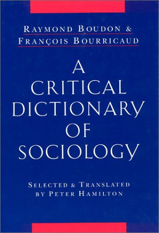A Critical Dictionary of Sociology