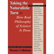 Taking the Naturalistic Turn, or How Real Philosophy of Science Is Done