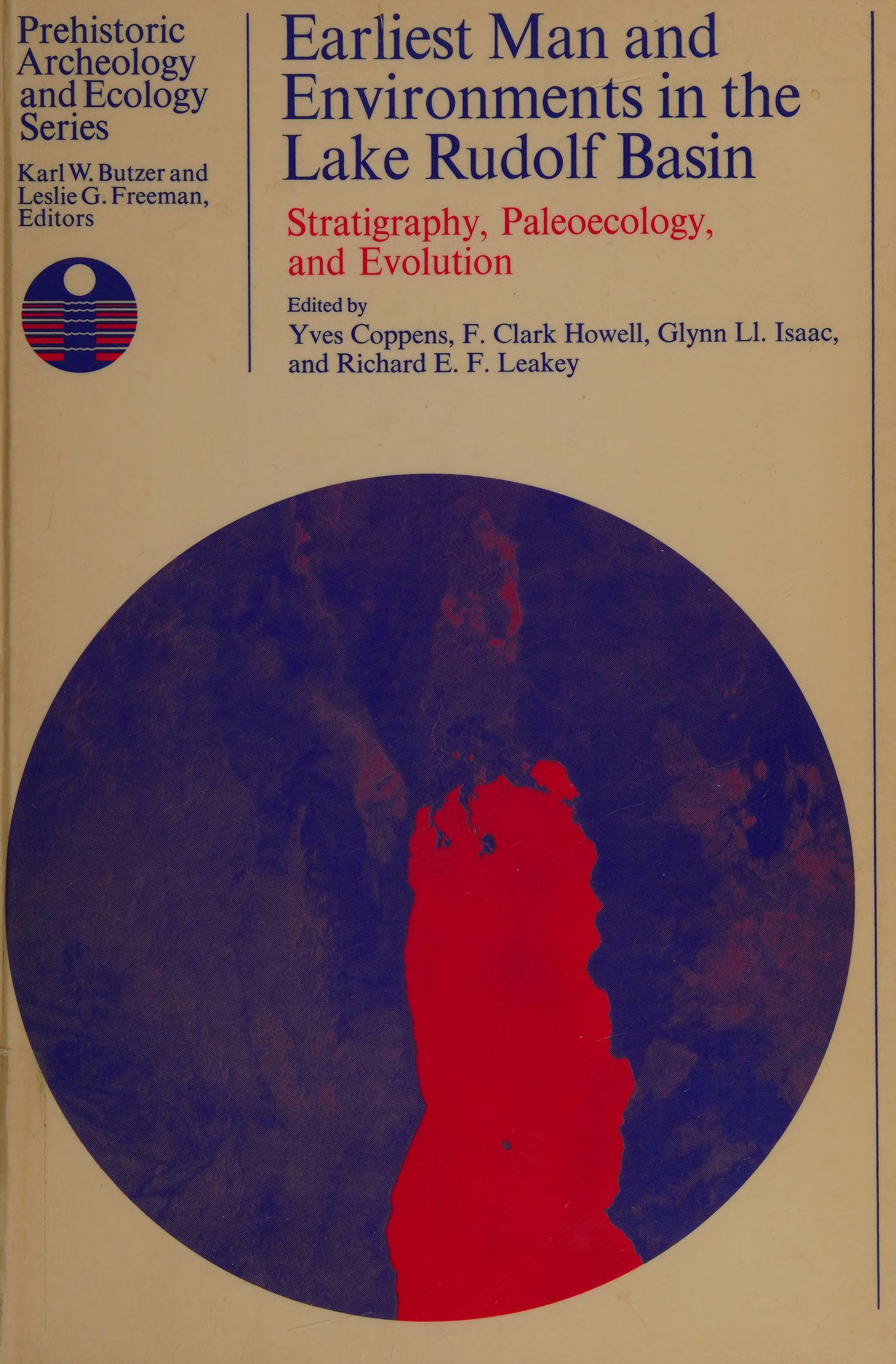 Earliest Man and Environments in the Lake Rudolf Basin