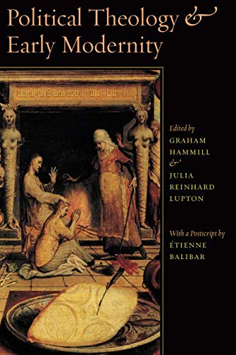Political Theology And Early Modernity