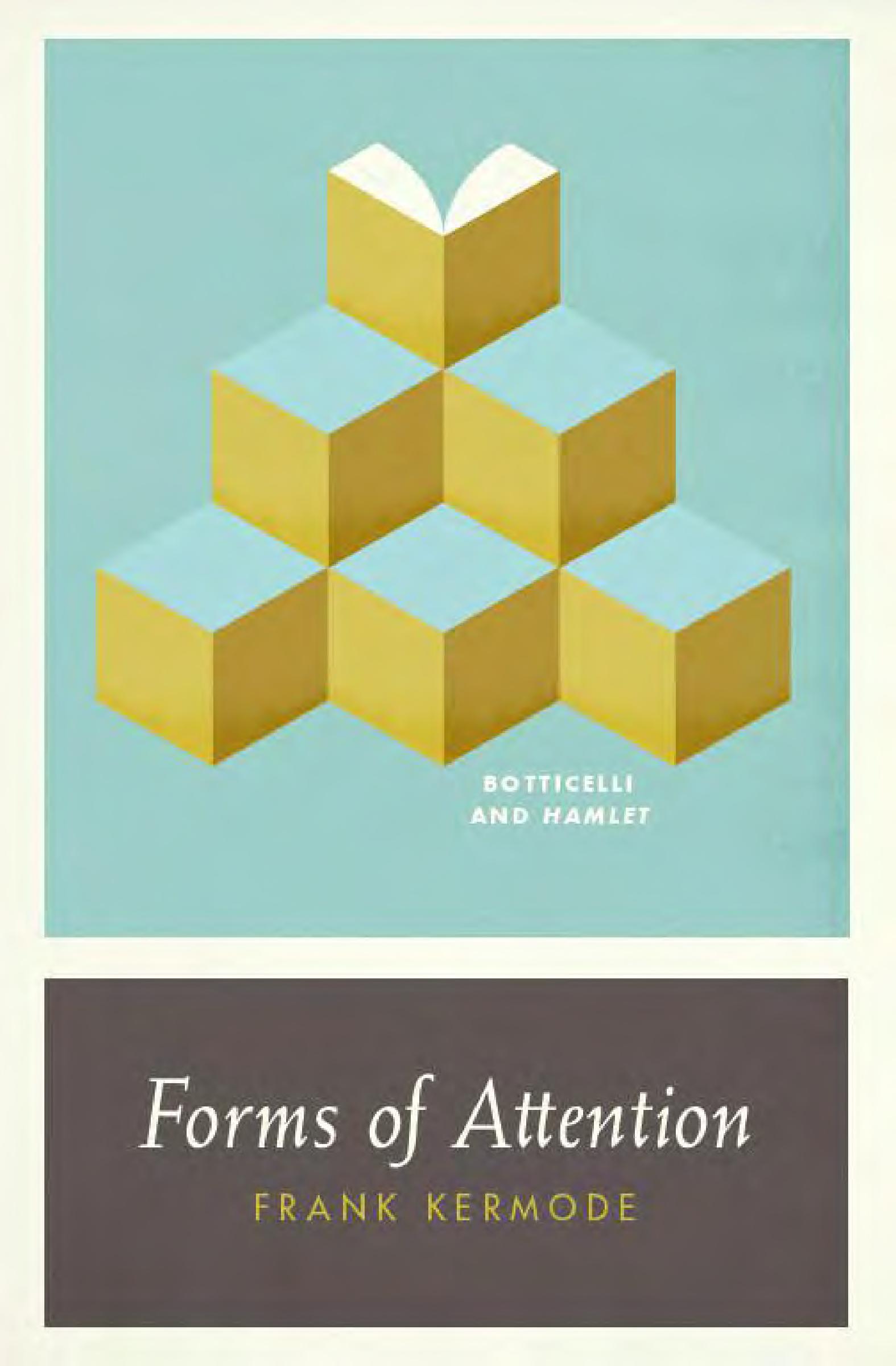 Forms of Attention