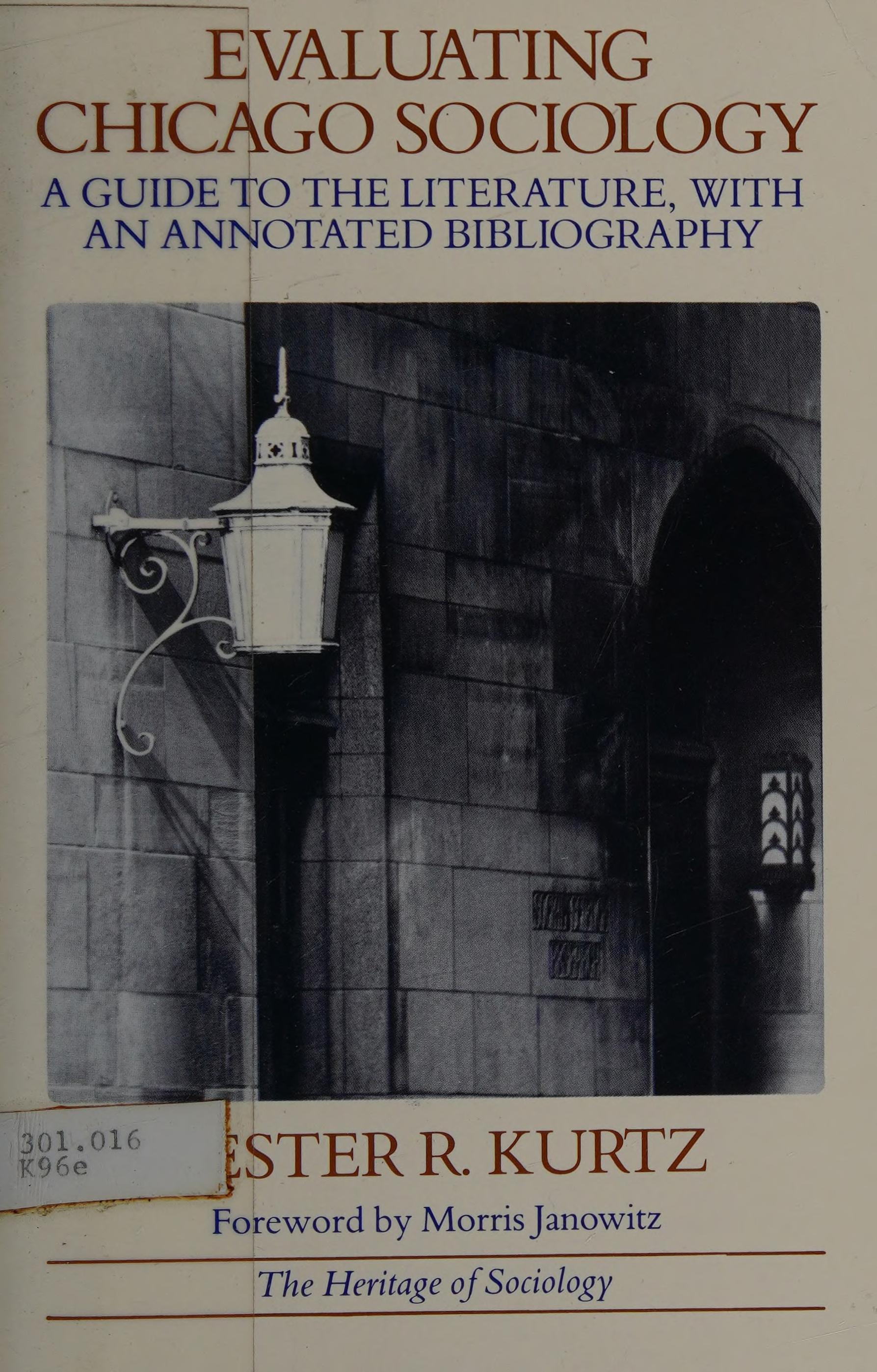 Evaluating Chicago Sociology