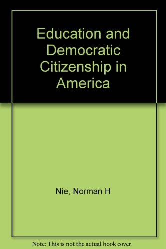 Education and democratic citizenship in America