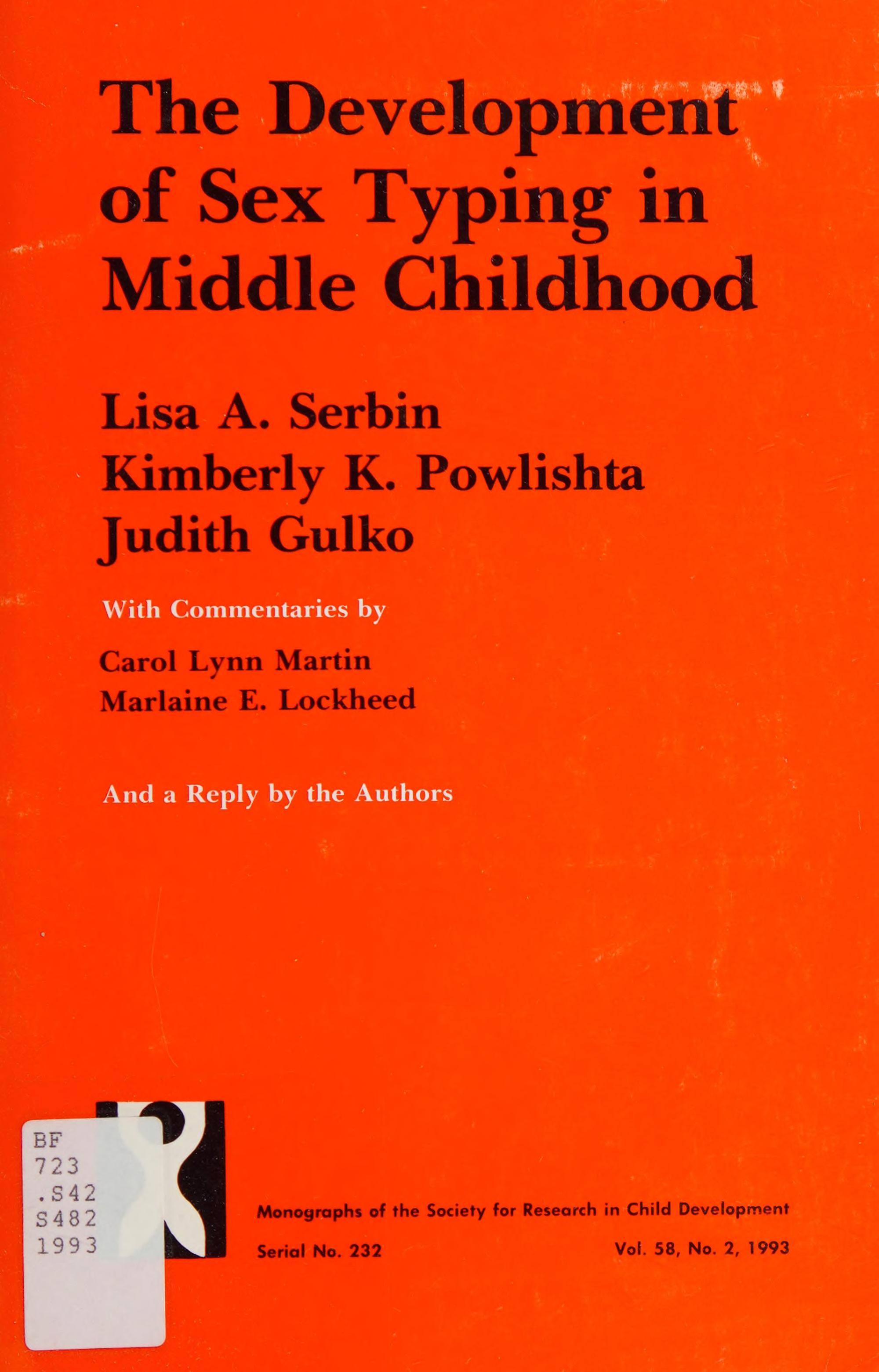 The Development of Sex Typing in Middle Childhood