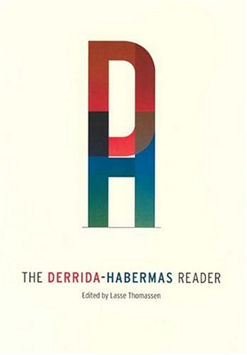 The Derrida-Habermas Reader