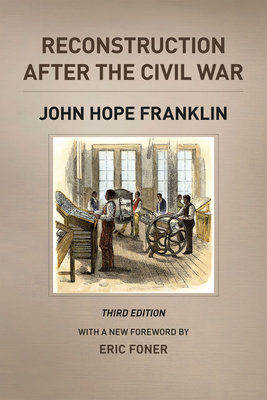 Reconstruction After the Civil War, Third Edition