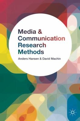 Media and Communication Research Methods