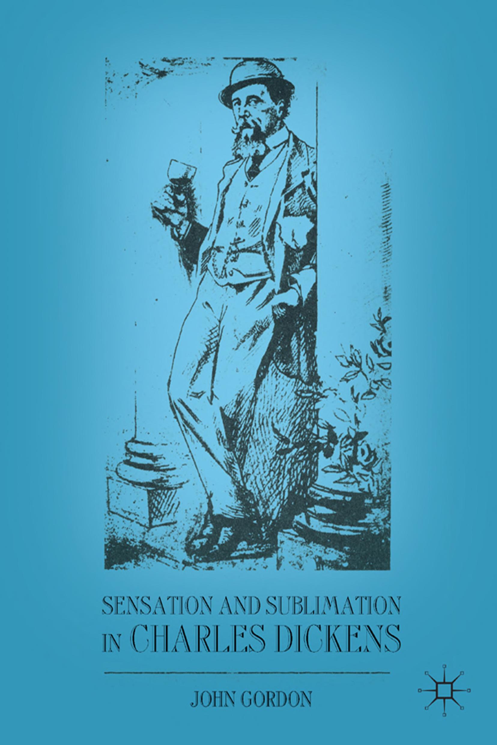Sensation and sublimation in Charles Dickens