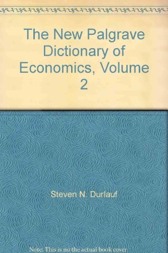 The New Palgrave Dictionary of Economics