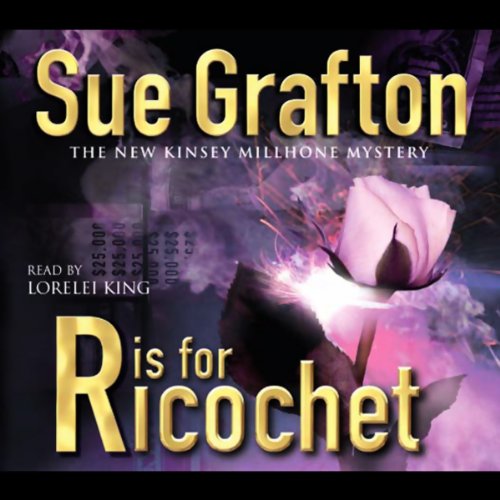 R Is for Ricochet by Sue Grafton, ISBN 9780230528697