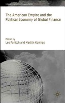 The American Empire and the political economy of global finance