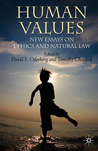 Human Values: New Essays On Ethics And Natural Law