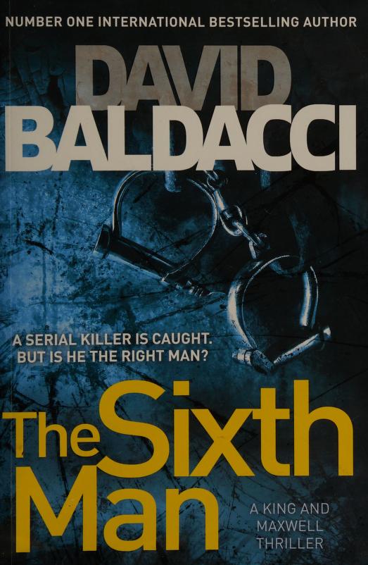The Sixth Man by Baldacci David and David Baldacci, ISBN 9780230753334