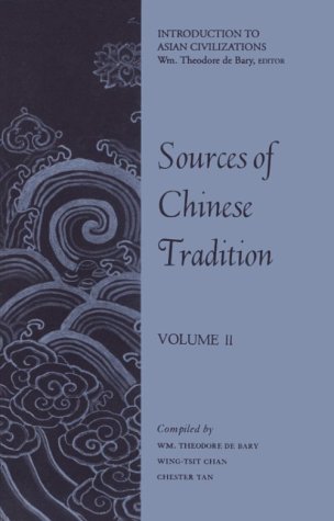 Sources Of Chinese Tradition, Volume II