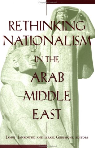 Rethinking nationalism in the Arab Middle East
