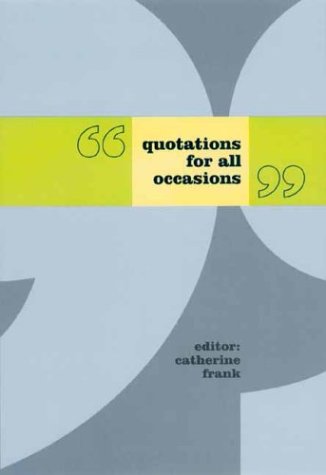 Quotations For All Occasions