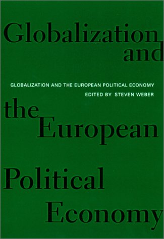 Globalization and the European Political Economy