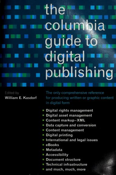 The Columbia Guide To Digital Publishing
