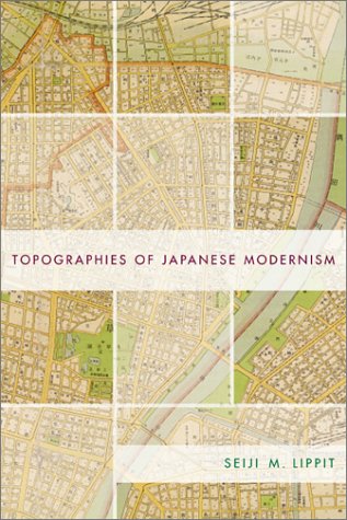 Topographies Of Japanese Modernism