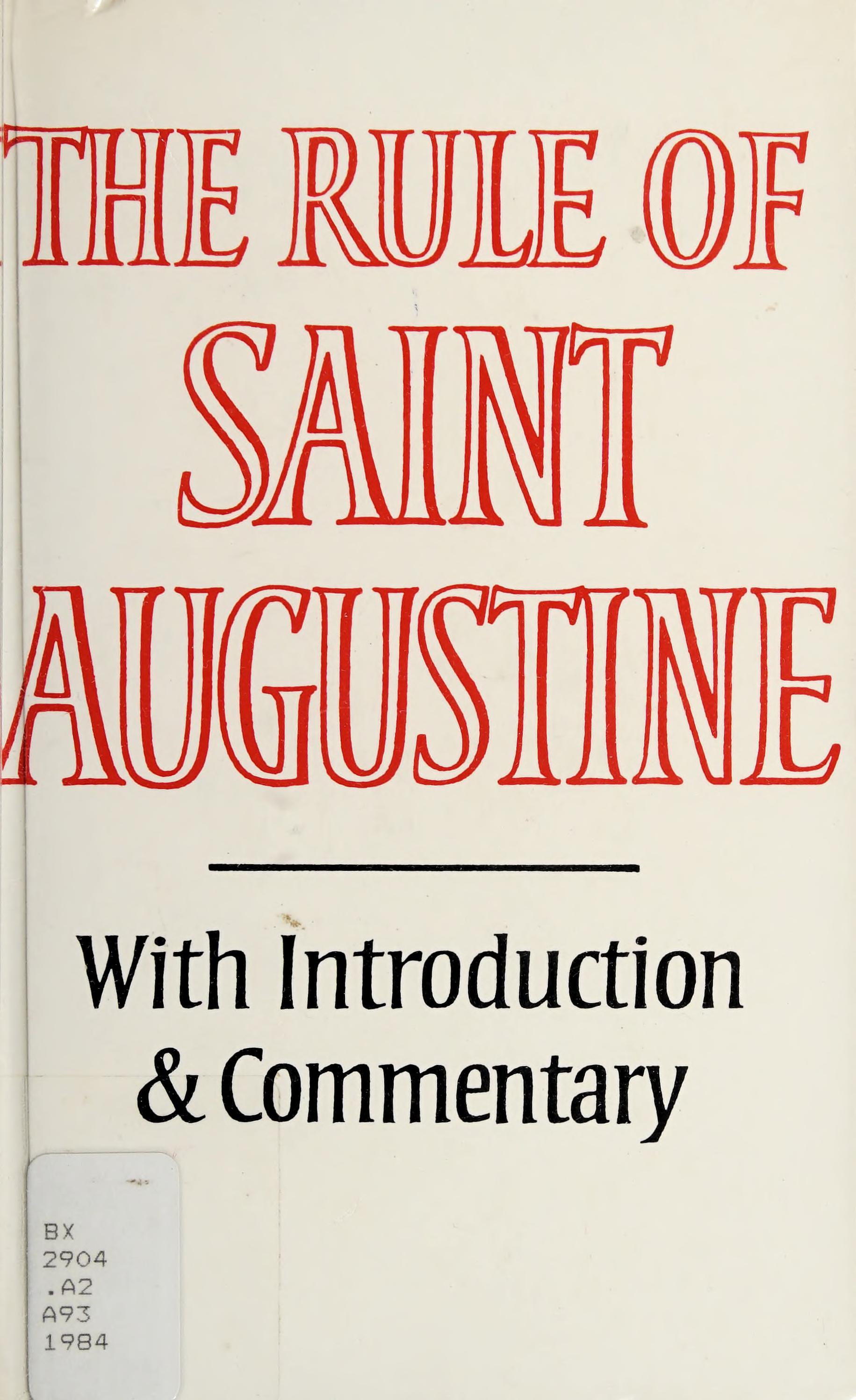 The Rule Of Saint Augustine: Masculine And Feminine Versions