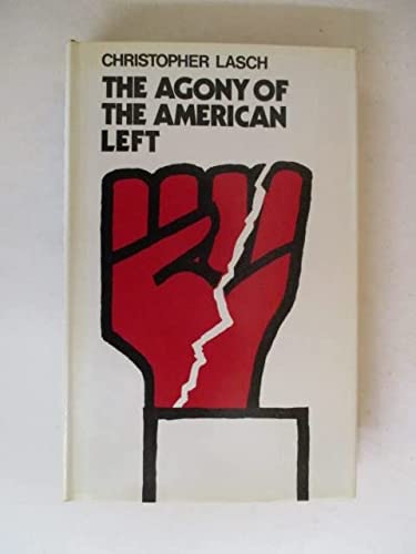 The Agony of the American Left
