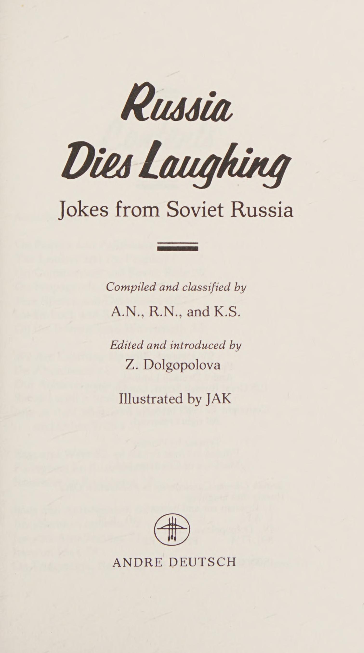 Russia Dies Laughing: Jokes From Soviet Russia