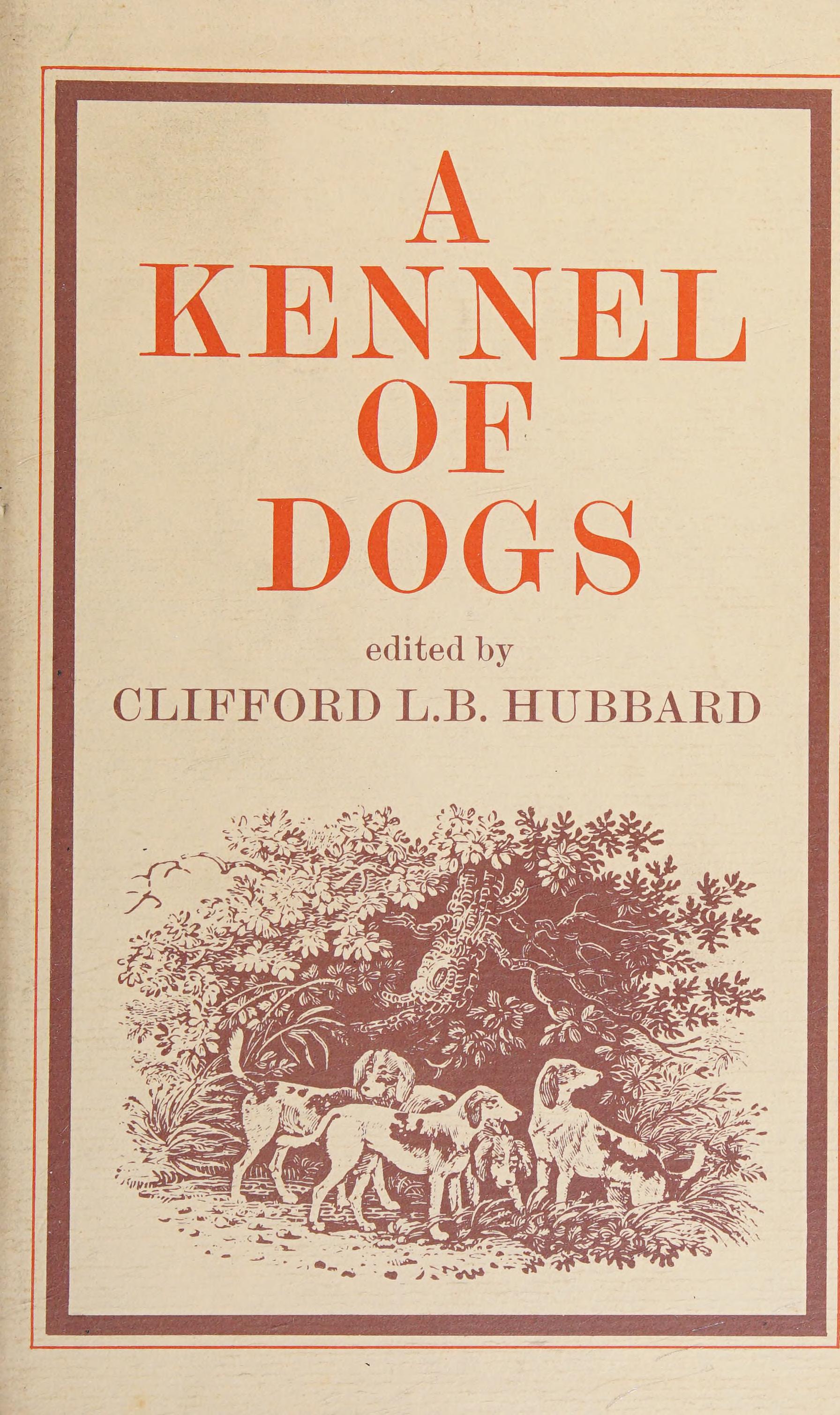 A Kennel of Dogs
