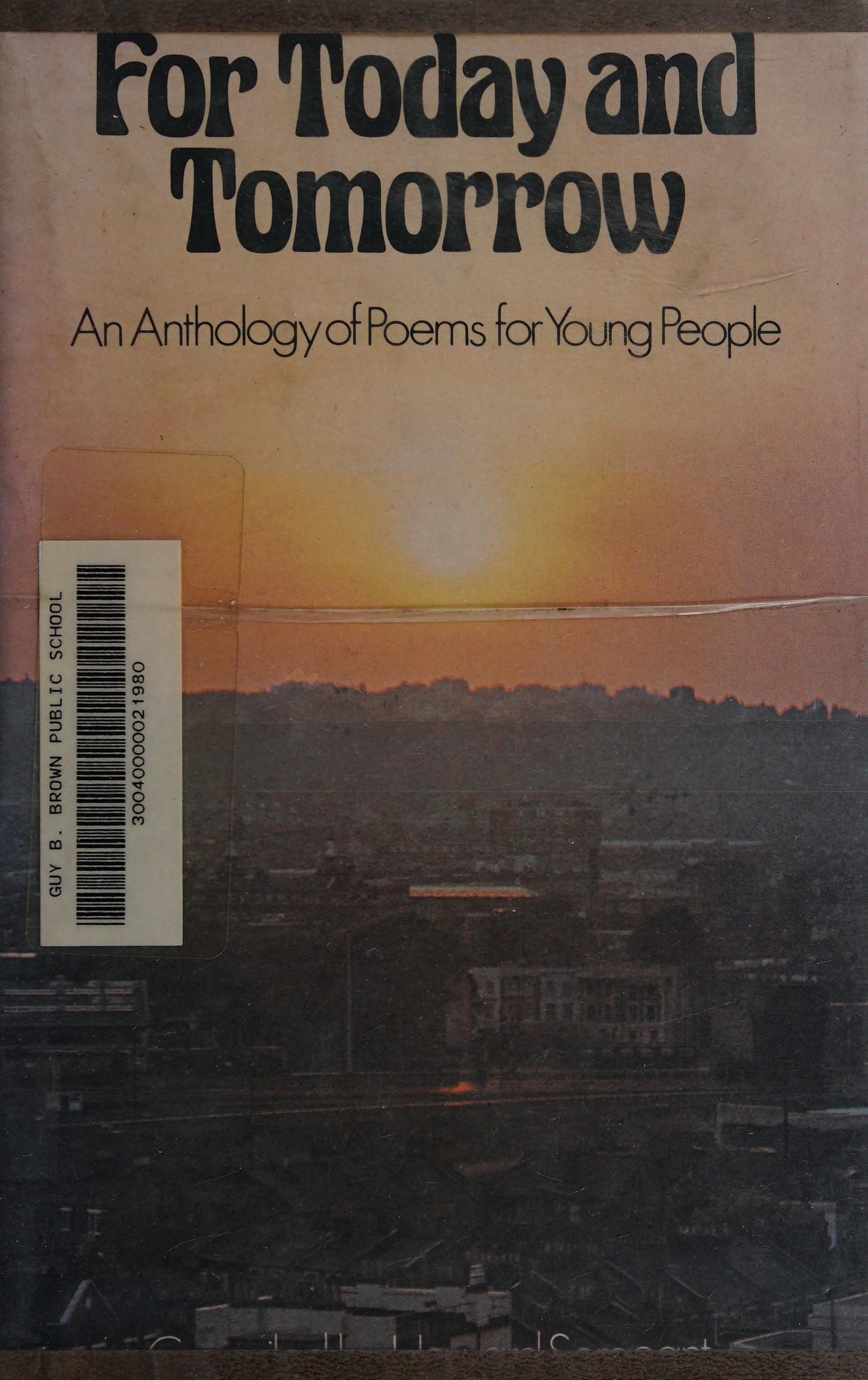 For Today And Tomorrow: Anthology Of Poems For Young People