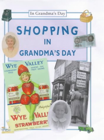 Shopping in Grandma's Day