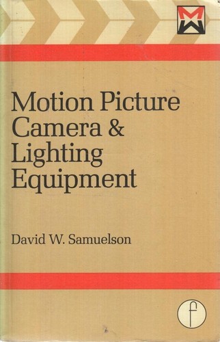 Motion Picture Camera And Lighting Equipment