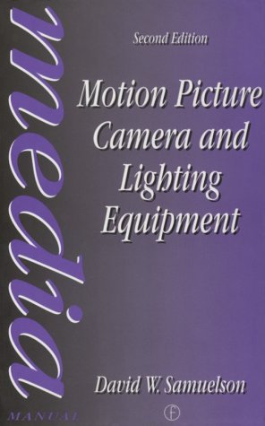 Motion Picture Camera And Lighting Equipment