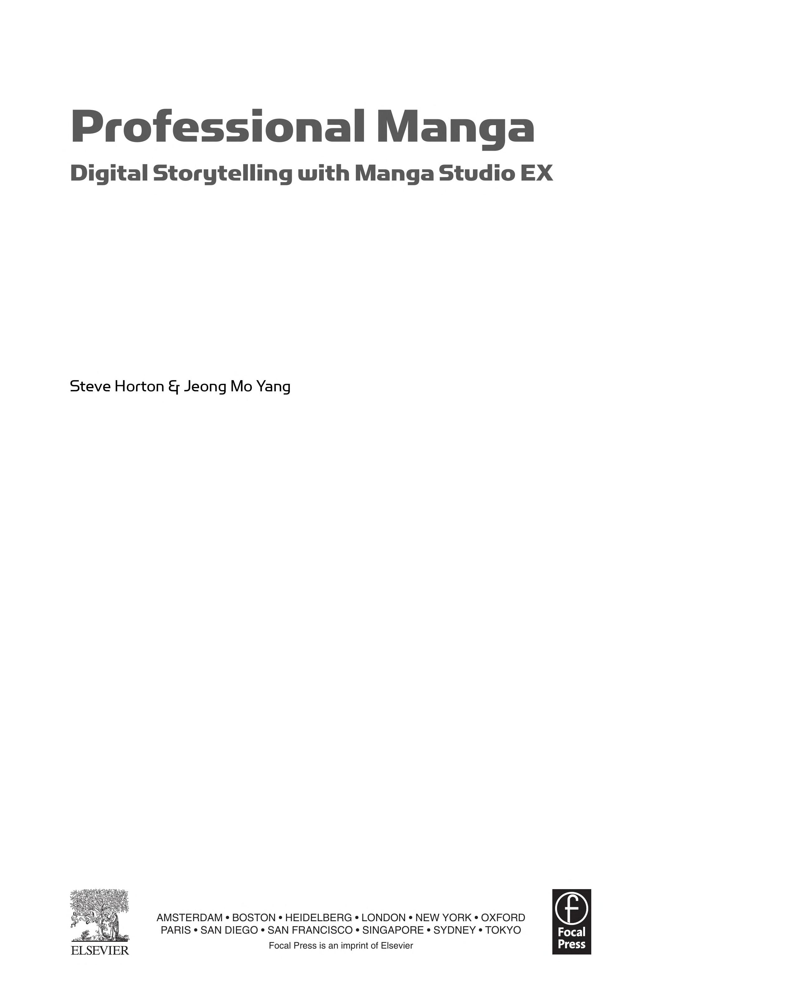 Professional Manga: Digital Storytelling With Manga Studio EX