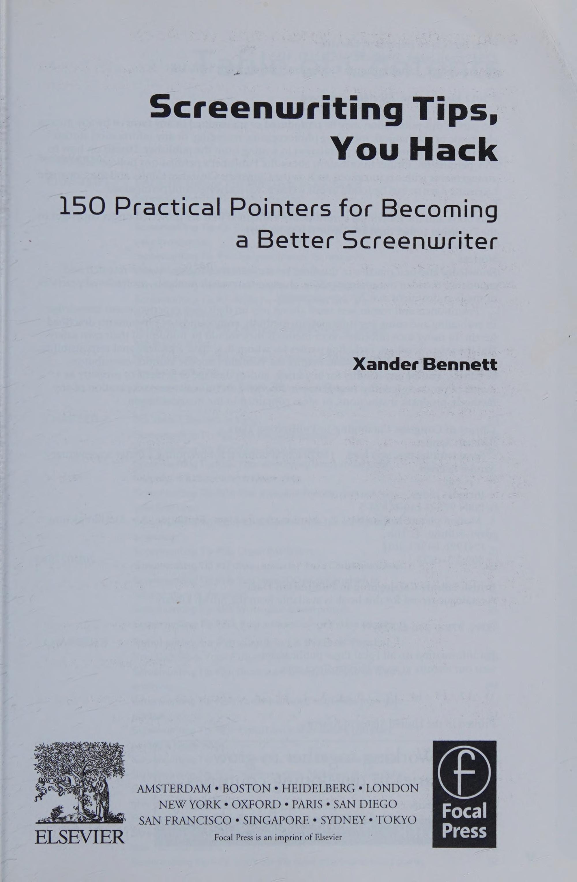 Screenwriting Tips, You Hack: 150 Practical Pointers For Becoming A Better Screenwriter