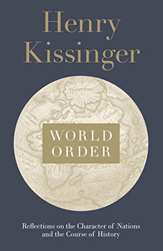 World Order by Henry Kissinger, ISBN 9780241004265