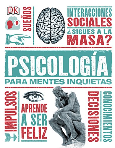 Psicología Para Mentes Inquietas (Conocimiento) (Spanish Edition)