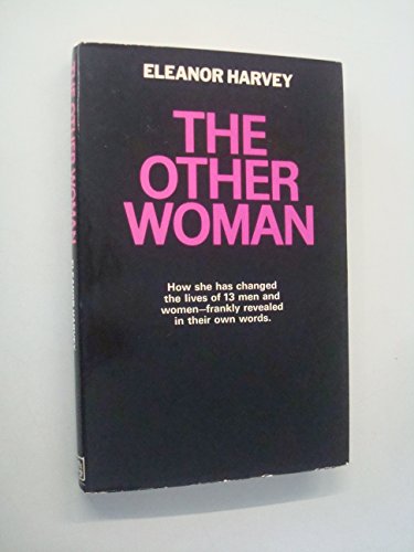 The other woman.