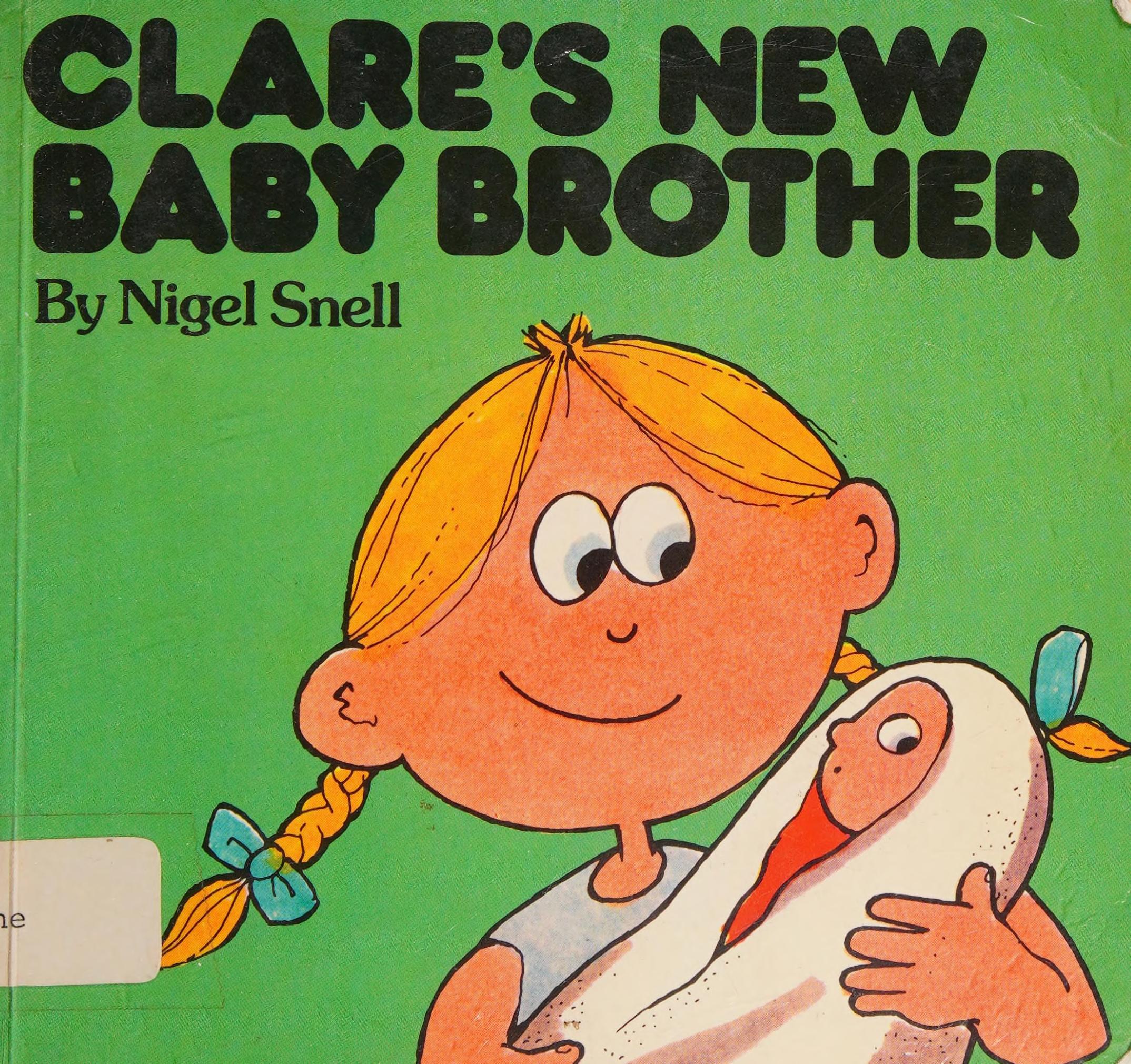 Clare's New Baby Brother