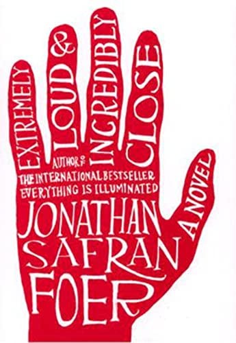 Extremely Loud & Incredibly Close by Jonathan Safran Foer, ISBN 9780241142141