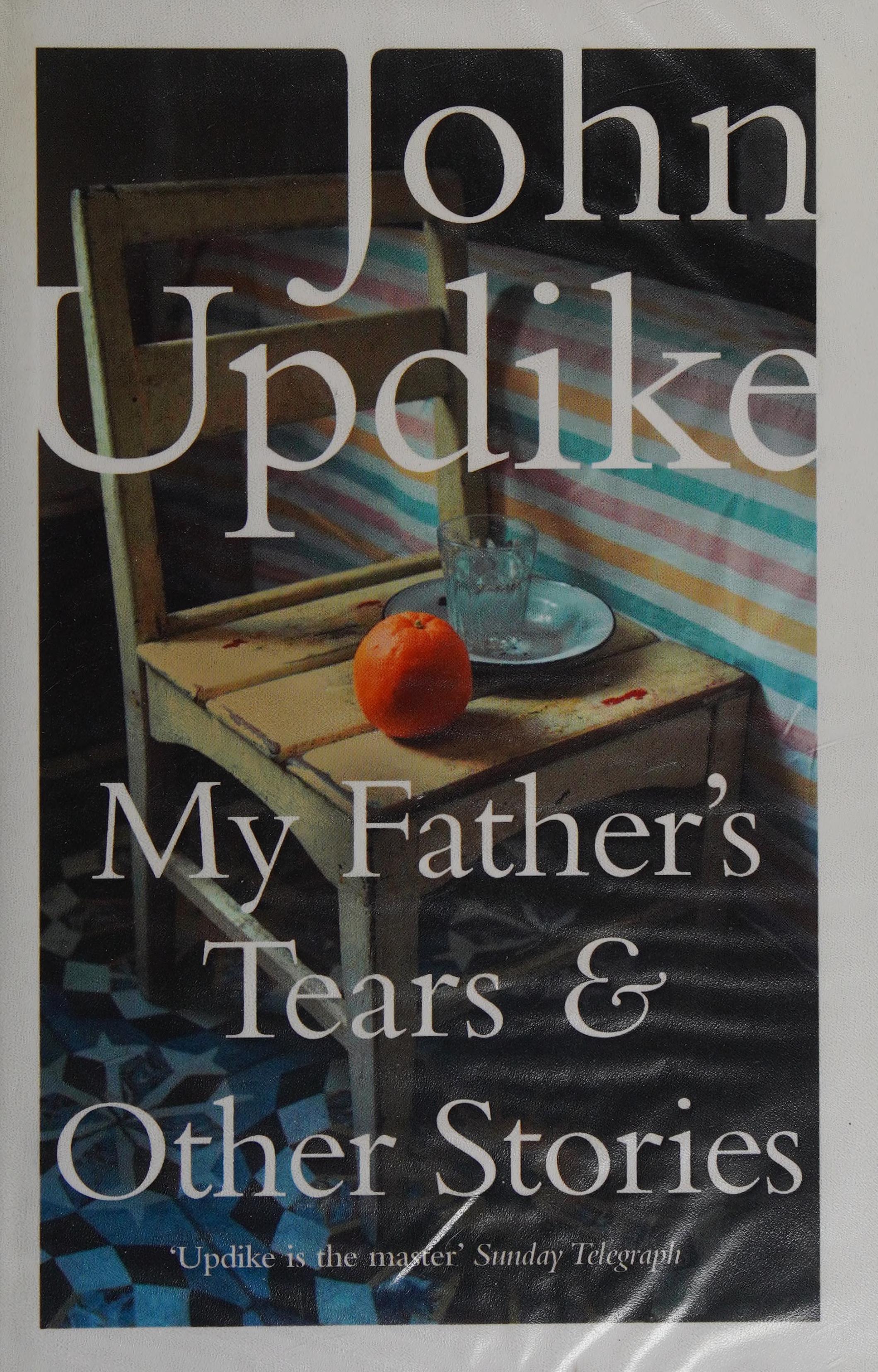 My Father's Tears and Other Stories