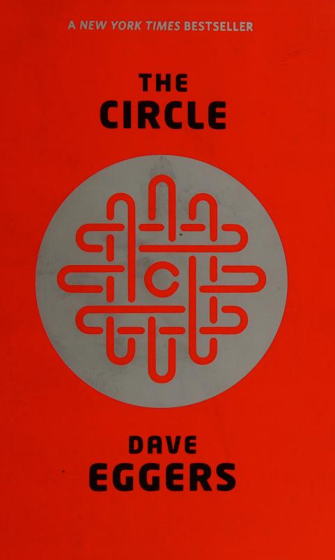 The Circle by Dave Eggers, ISBN 9780241146491