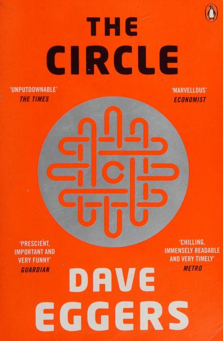 The Circle by Dave Eggers, ISBN 9780241146507