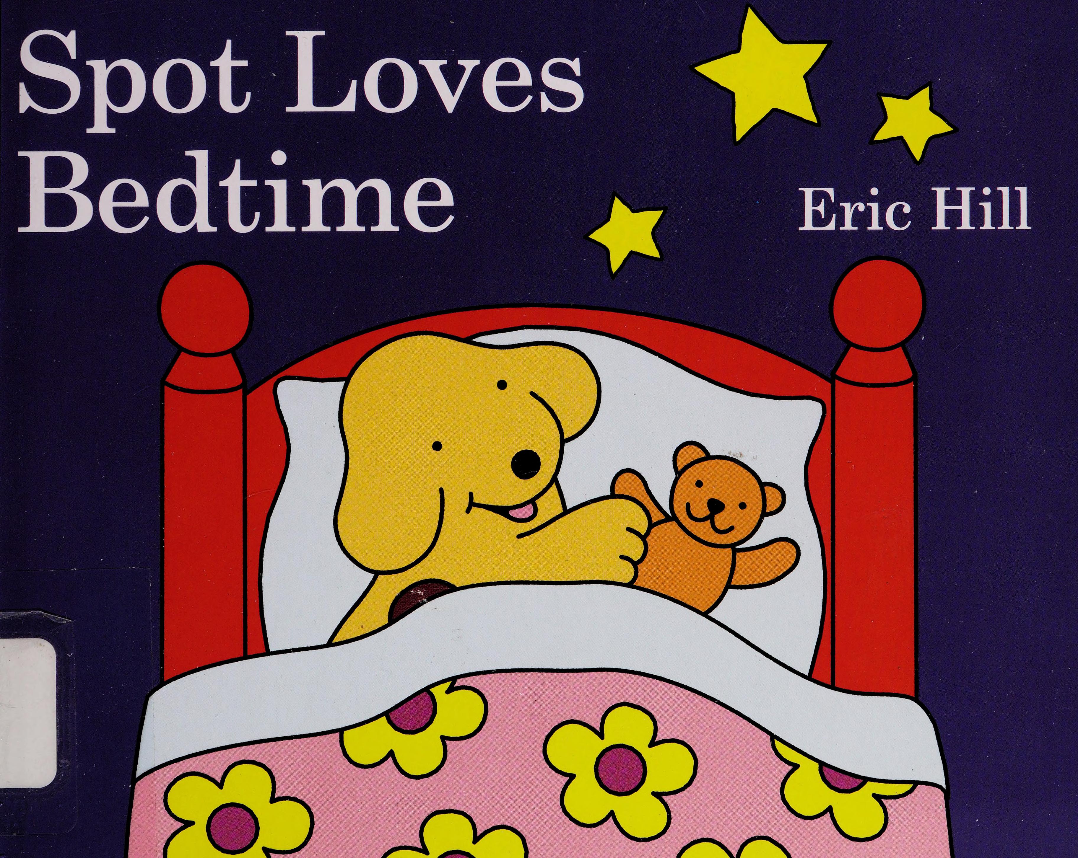 Spot Loves Bedtime